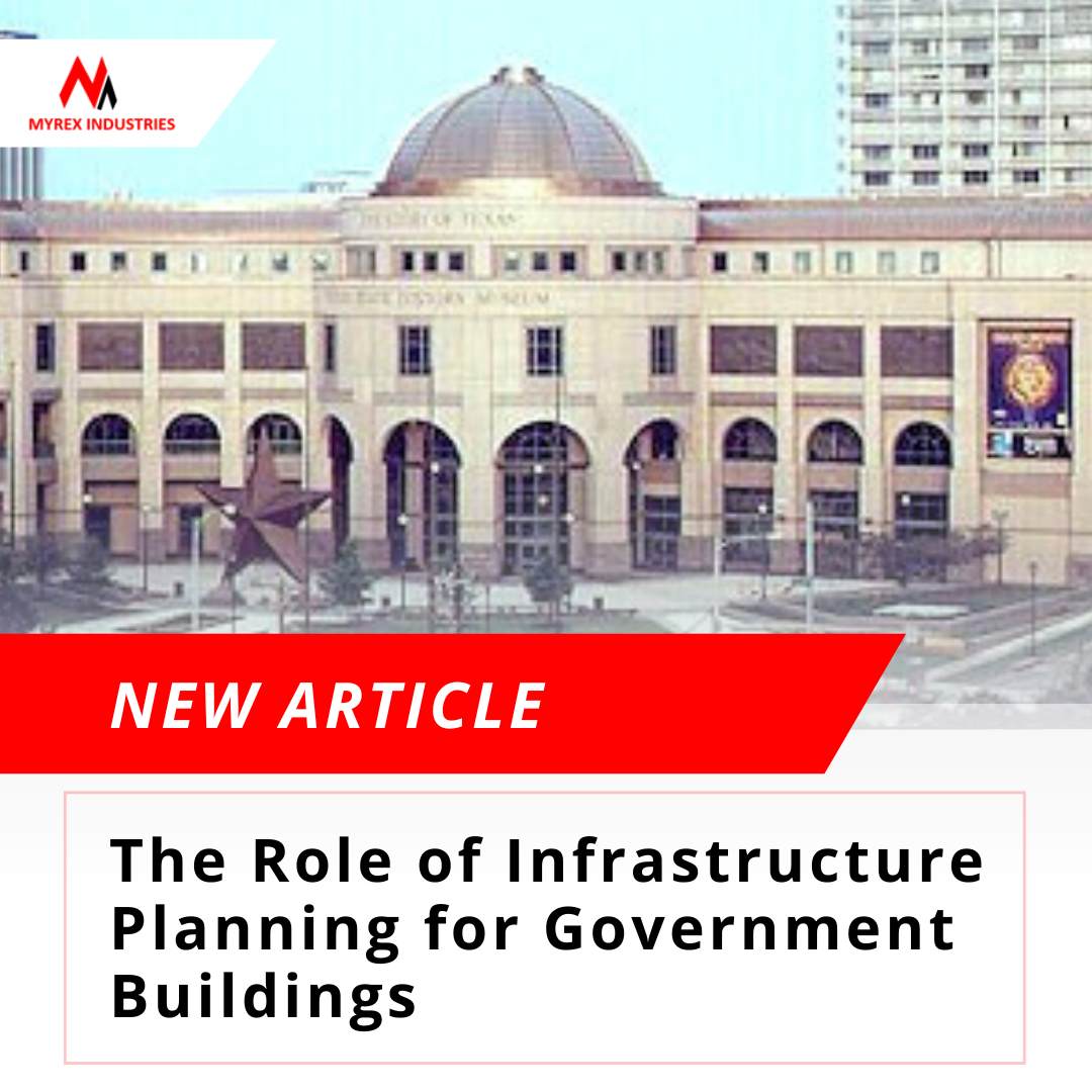 The Role of Infrastructure Planning for Government Buildings